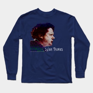 Dylan Thomas Long Sleeve T-Shirt